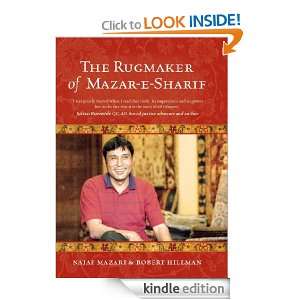 The Rugmaker of Mazar e Sharif Najaf Mazari, Hillman Robert  