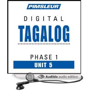  Tagalog Phase 1, Unit 05 Learn to Speak and Understand Tagalog 
