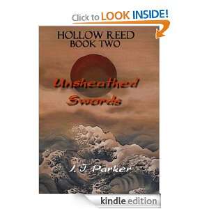 Unsheathed Swords (Hollow Reed series) I.J. Parker  