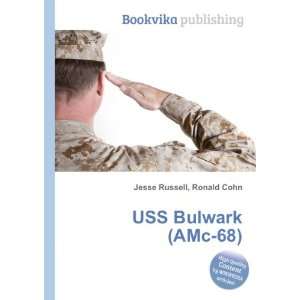 USS Bulwark (AMc 68) Ronald Cohn Jesse Russell Books