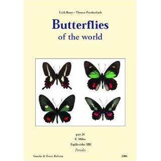   Papilionidae 13 Parides by Edwin Mohn ( Paperback   Dec. 30, 2006
