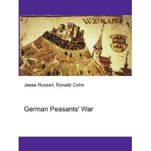  German Peasants War Ronald Cohn Jesse Russell Books