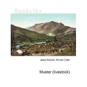  Muster (livestock) Ronald Cohn Jesse Russell Books