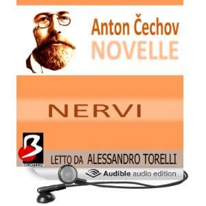  Novelle di Cechov Nervi [Nerves] (Audible Audio Edition 
