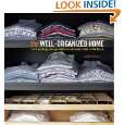 The Well Organized Home Hard Working Storage Solutions for Every Room 