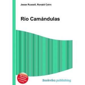  RÃ­o CamÃ¡ndulas Ronald Cohn Jesse Russell Books