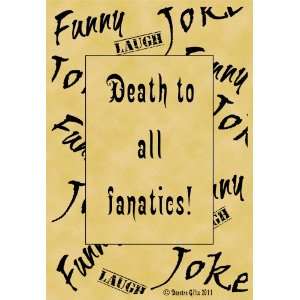   Parchment Poster Quotation Humor Funny Joke Fanatics