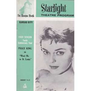 Starlight Theatre Program Peggy King in Meet Me in St 