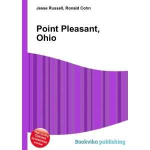  Point Pleasant, Ohio Ronald Cohn Jesse Russell Books