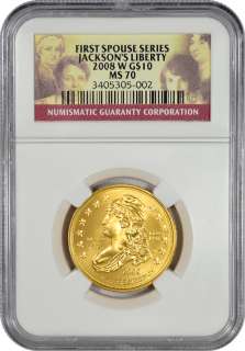 2008 W Jacksons Liberty $10 Gold First Spouse NGC Mint State 70
