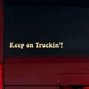  Keep on Truckin Window Decal (Cream) Automotive