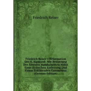   ErklÃ¤renden Commentar (German Edition) Friedrich Reiser Books