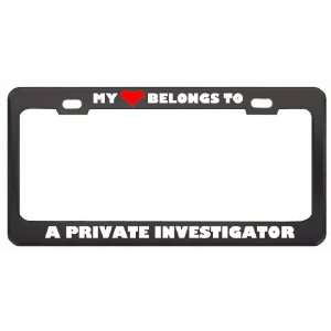 My Heart Belongs To A Private Investigator Career Profession Metal 