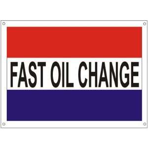  Fast Oil Change Business Banner Sign