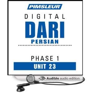 Dari Persian Phase 1, Unit 23 Learn to Speak and Understand Dari with 
