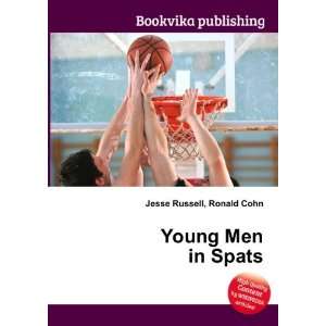  Young Men in Spats Ronald Cohn Jesse Russell Books