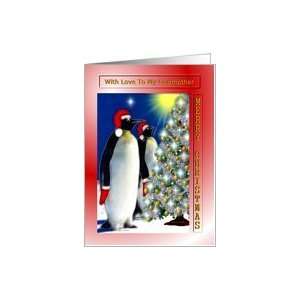  Merry Christmas ~ Godmother ~ Penguins / Christmas Scene 