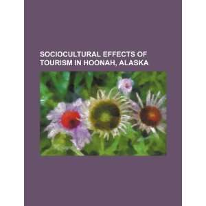  Sociocultural effects of tourism in Hoonah, Alaska 