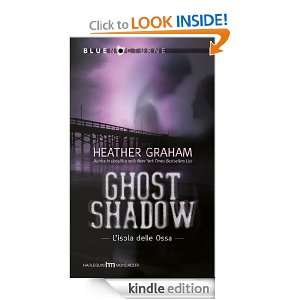 Ghost shadow   Lisola delle ossa (Italian Edition) Heather Graham 