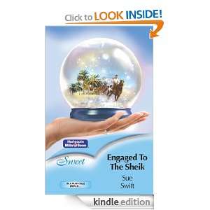 Engaged To The Sheik Sue Swift  Kindle Store