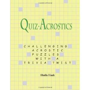   acrostic puzzles with a trivia twist [Paperback] Sheila Haak Books