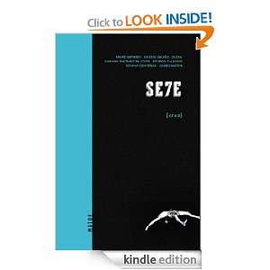Sete [cruz] (Portuguese Edition) André Tartarini, Mariana Timóteo 