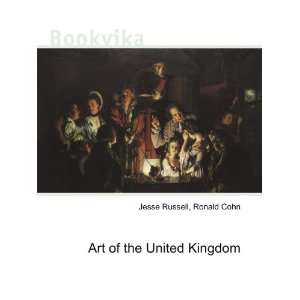  Art of the United Kingdom Ronald Cohn Jesse Russell 