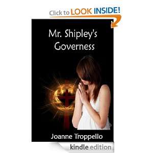 Mr. Shipleys Governess Joanne Troppello  Kindle Store