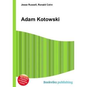  Adam Kotowski Ronald Cohn Jesse Russell Books
