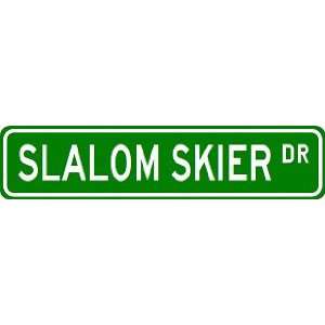  SLALOM SKIER Street Sign ~ Custom Aluminum Street Signs 