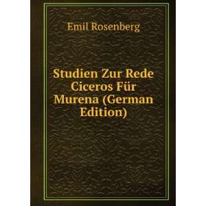  Studien Zur Rede Ciceros FÃ¼r Murena (German Edition 