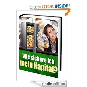 Wie sichere ich mein Kapital? (German Edition) Henriko Tales  