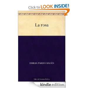 La rosa (Spanish Edition) Emilia Pardo Bazán  Kindle 