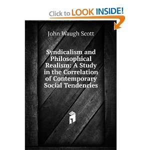 com Syndicalism and philosophical realism a study in the correlation 