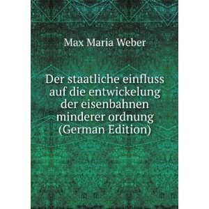   eisenbahnen minderer ordnung (German Edition) Max Maria Weber Books
