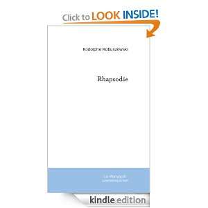 Rhapsodie (French Edition) Rodolphe Kobuszewski  Kindle 