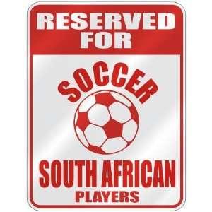   OCCER SOUTH AFRICAN PLAYERS  PARKING SIGN COUNTRY SOUTH AFRICA