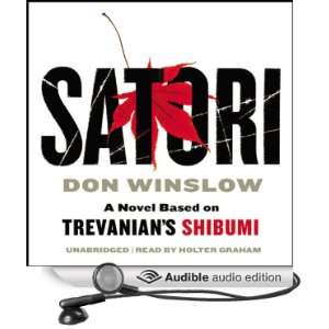 Satori (Audible Audio Edition) Don Winslow, Holter Graham Books