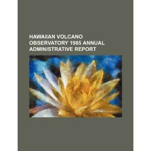   annual administrative report (9781234549602) U.S. Government Books