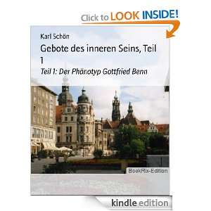 Gebote des inneren Seins, Teil 1 Der Phänotyp Gottfried Benn (German 