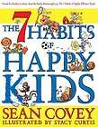 The 7 Habits of Happy Kids Book  Sean Covey NEW PB 1847384315 BTR