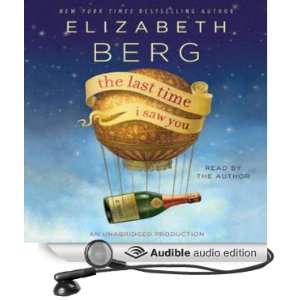  The Last Time I Saw You A Novel (Audible Audio Edition 