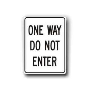  Metal traffic Sign One Way Do Not Enter