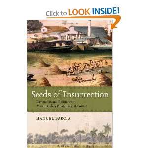 com Seeds of Insurrection Domination and Resistance on Western Cuban 