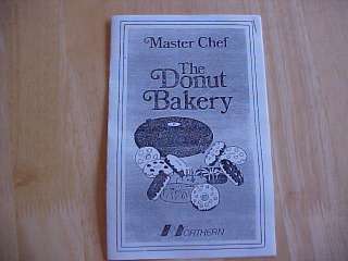 Master Chef Donut Bakery Instruction & Recipe Cookbook Photocopy 