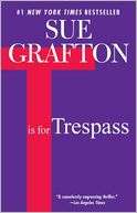 Is for Trespass (Kinsey Millhone Series #20)