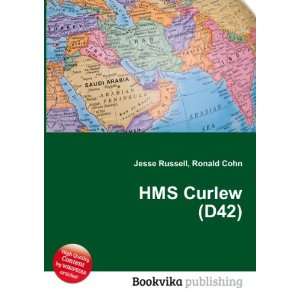  HMS Curlew (D42) Ronald Cohn Jesse Russell Books