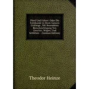   , Und Schlitten   (German Edition) Theodor Heinze  Books