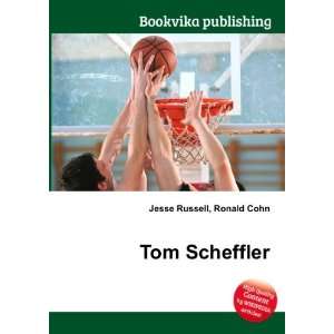 Tom Scheffler Ronald Cohn Jesse Russell  Books