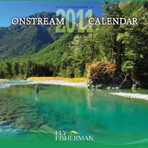  2011 Fly Fishermans Onstream Wall Calendar Office 